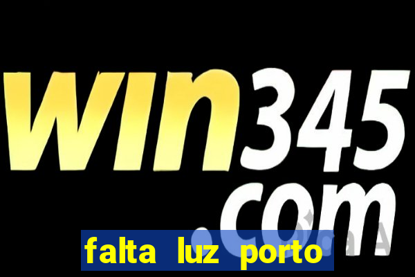 falta luz porto alegre hoje